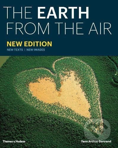 The Earth from the Air - Yann Arthus-Bertrand - kniha z kategorie Odborné a naučné