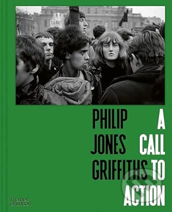 Philip Jones Griffiths (A Call to Action) - The Philip Jones Griffiths Foundation