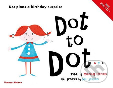 Dot to Dot... - Malcolm Cossons, Neil Stevens - kniha z kategorie Pro děti
