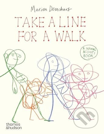 Take a Line for a Walk (A drawing activity book) - Marion Deuchars