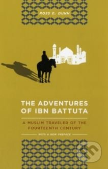 The Adventures of Ibn Battuta (A Muslim Traveler of the Fourteenth Century) - kniha z kategorie Cestopisy