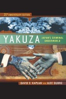 Yakuza, Japans Criminal Underworld University of California Press