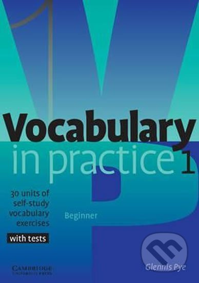 Vocabulary in Practice Level 1 Beginner Cambridge University Press