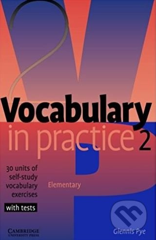 Vocabulary in Practice Level 2 Elementary Cambridge University Press