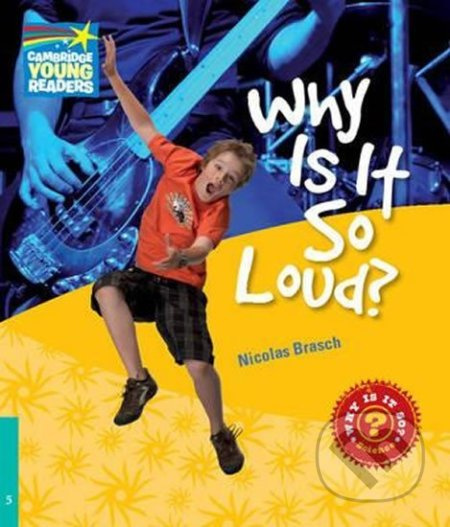 Cambridge Factbooks 5 Why Is It So Loud? Cambridge University Press