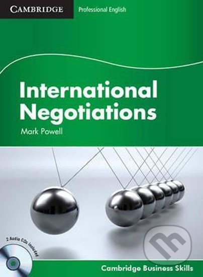 International Negotiations Student´s Book with Audio CDs (2) Cambridge University Press