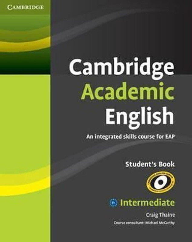 Cambridge Academic English B1+ Student´s Book Cambridge University Press