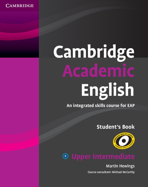 Cambridge Academic English B2 Student´s Book Cambridge University Press