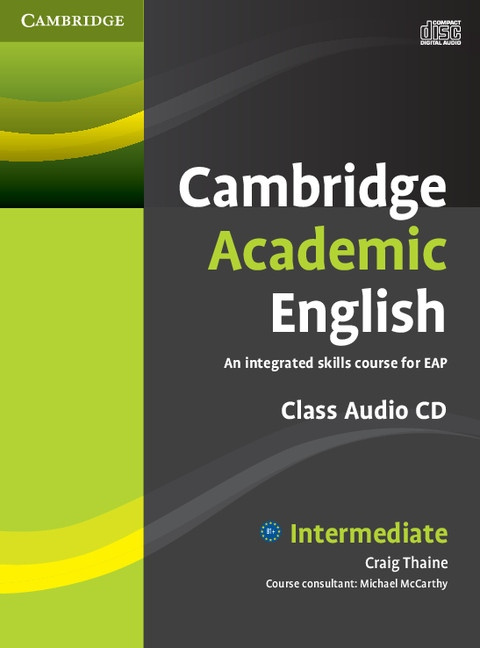 Cambridge Academic English B1+ Class Audio CD Cambridge University Press