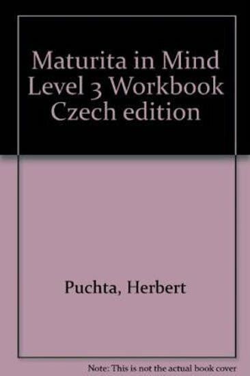 Maturita in Mind Pracovní sešit 3 ( pro 3. ročník) Cambridge University Press