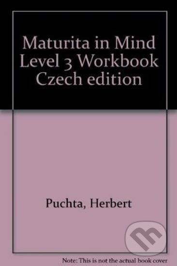Maturita in Mind Pracovní sešit 3 ( pro 3. ročník) Cambridge University Press
