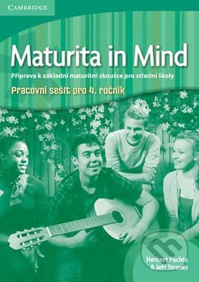Maturita in Mind Pracovní sešit 4 ( pro 4. ročník) Cambridge University Press