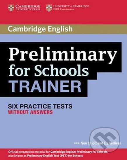 PET for Schools Trainer: Practice Tests without answers - kniha z kategorie Jazykové učebnice a slovníky