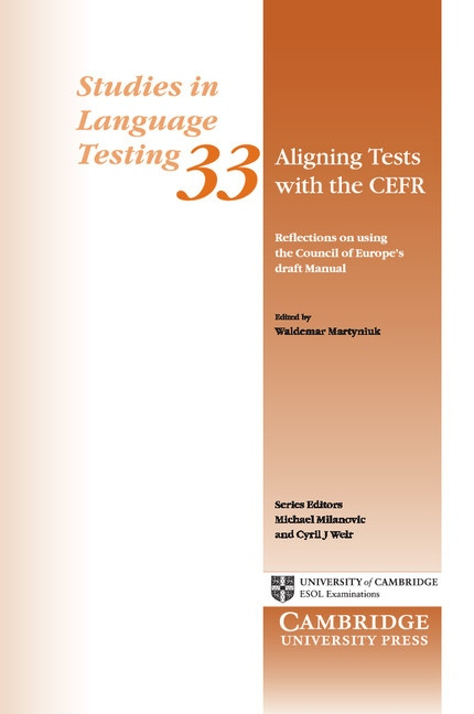 Aligning Tests with the CEFR Cambridge University Press
