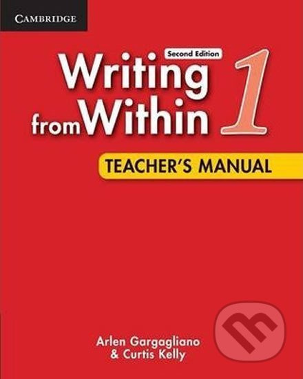 Writing from Within Level 1 Teacher´s Manual Cambridge University Press