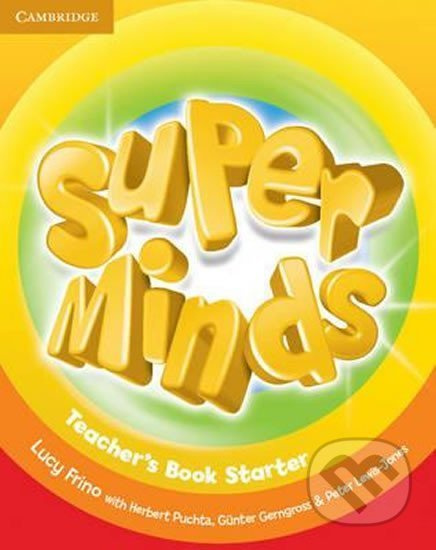 Super Minds Starter: Teachers Book - Lucy Frino - kniha z kategorie Jazykové učebnice a slovníky