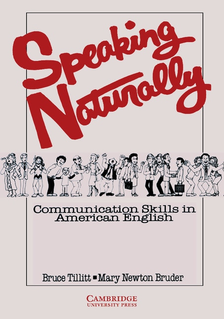 Speaking Naturally Student´s Book Cambridge University Press