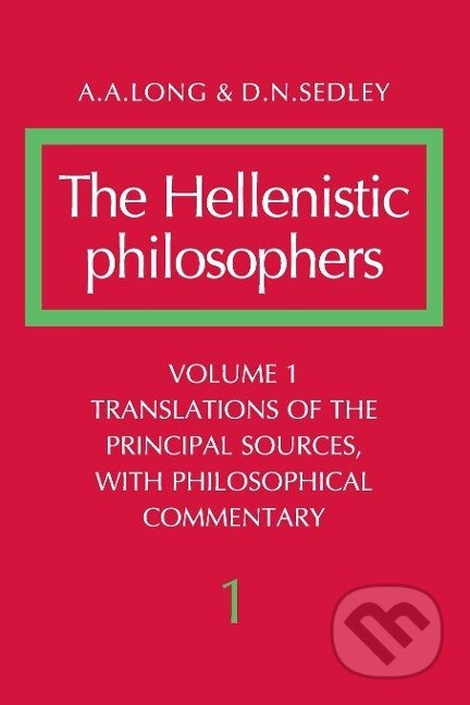 The Hellenistic Philosophers - A. A. Long - kniha z kategorie Filozofie