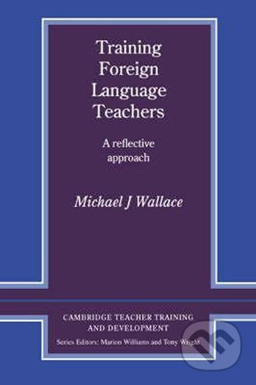 Training Foreign Language Teachers PB Cambridge University Press