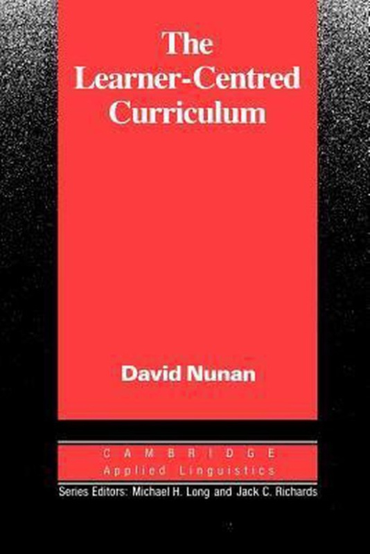 Learner-Centred Curriculum. The PB Cambridge University Press