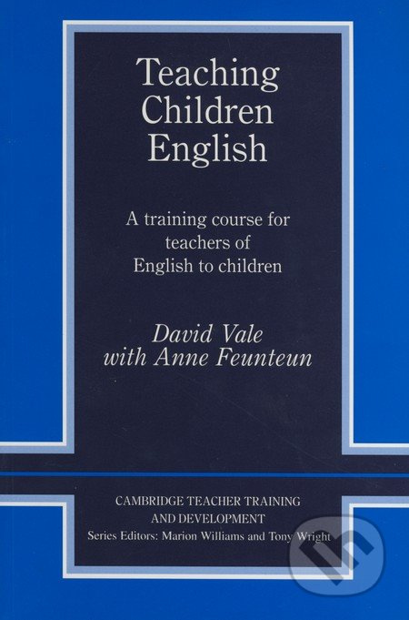 Teaching Children English Cambridge University Press