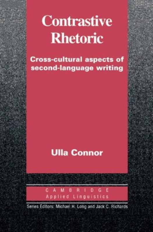 Contrastive Rhetoric PB Cambridge University Press