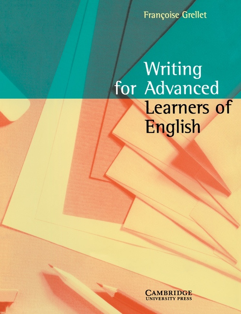 Writing for Advanced Learners of English Student´s Book Cambridge University Press