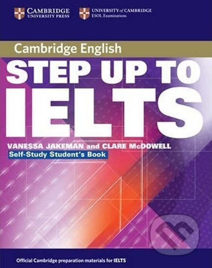 Step Up to IELTS: Self-study Students Book - Vanessa Jakeman - kniha z kategorie Jazykové učebnice a slovníky