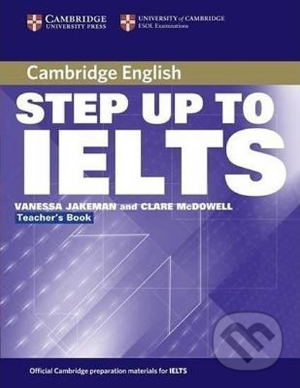 Step Up to IELTS: Teachers Book - Vanessa Jakeman - kniha z kategorie Jazykové učebnice a slovníky
