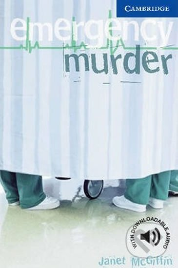 Cambridge English Readers 5 Emergency Murder Cambridge University Press