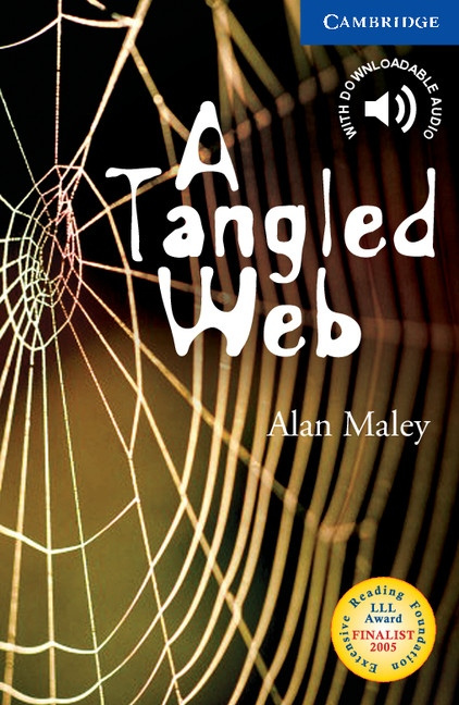 Cambridge English Readers 5 A Tangled Web with downloadable audio Cambridge University Press