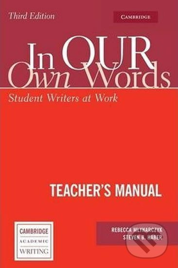 In Our Own Words. Third Edition Teacher´s Manual Cambridge University Press