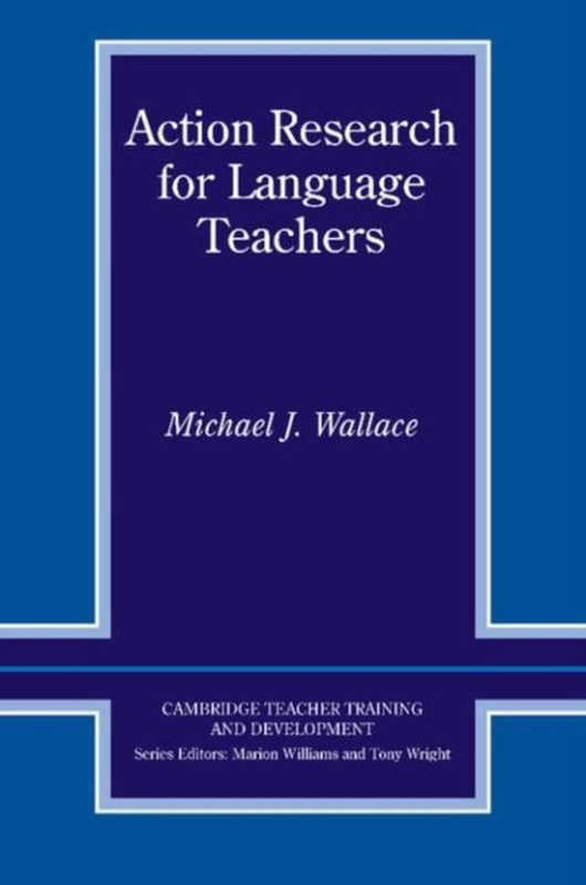 Action Research for Language Teachers PB Cambridge University Press