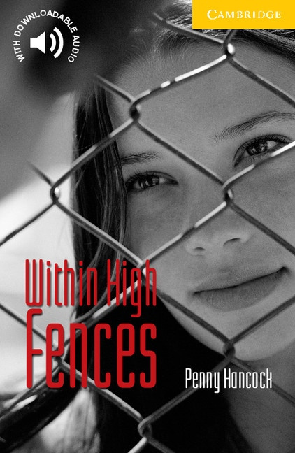 Cambridge English Readers 2 Within High Fences Cambridge University Press