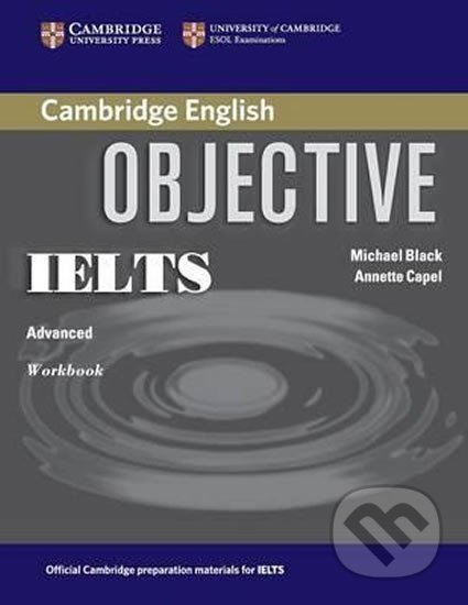 Objective IELTS Advanced Workbook - Annette Capel - kniha z kategorie Jazykové učebnice a slovníky