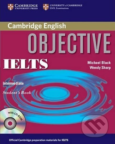 Objective IELTS Intermediate Students Book with CD ROM - kniha z kategorie Jazykové učebnice a slovníky