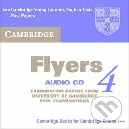 Cambridge Flyers 4: Audio CD - audiokniha z kategorie Jazykové učebnice a slovníky
