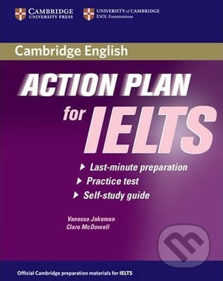 Action Plan for IELTS Academic Module Self-Study Student´s Book Cambridge University Press