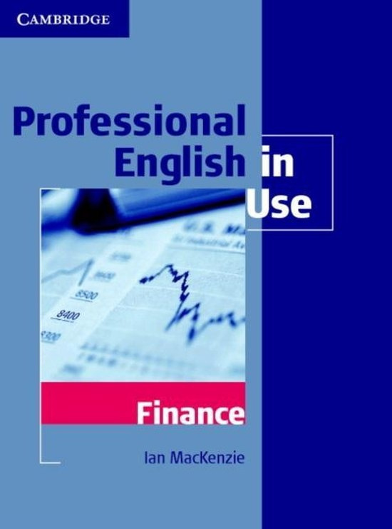 Professional English in Use Finance Cambridge University Press