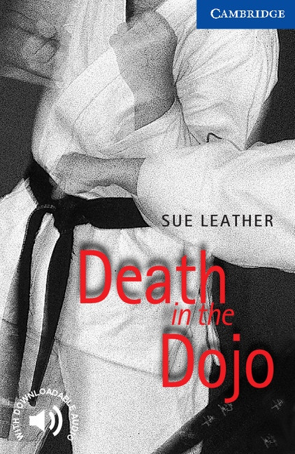 Cambridge English Readers 5 Death in the Dojo Cambridge University Press