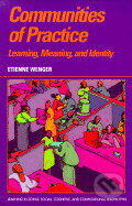 Communities of Practice - Etienne Wenger - kniha z kategorie Humanitní a společenské vědy