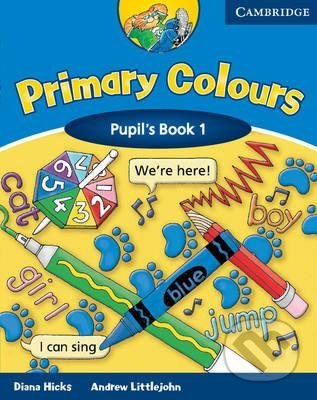 Primary Colours 1 - Pupil's Book - Diana Hicks, Andrew Littlejohn - kniha z kategorie Jazykové učebnice a slovníky