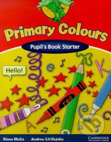 Primary Colours Starter Pupil´s Book Cambridge University Press
