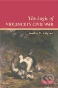 The Logic of Violence in Civil War - Stathis Kalyvas - kniha z kategorie Humanitní a společenské vědy