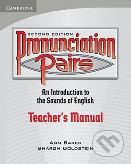 Pronunciation Pairs 2Ed: Tchr´s Manual - Ann Baker - kniha z kategorie Jazykové učebnice a slovníky