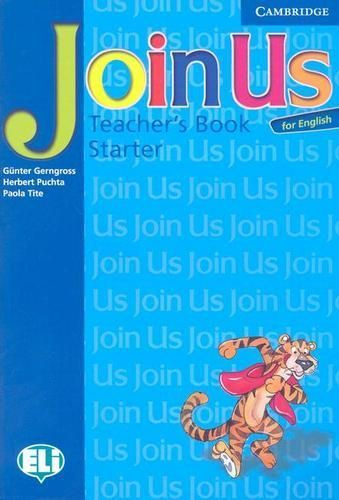 Join Us for English Starter Teachers Book Cambridge University Press