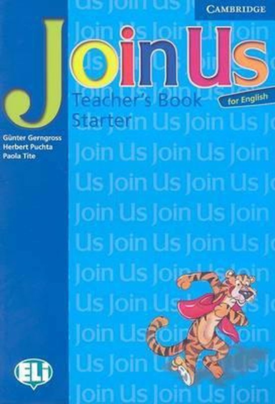 Join Us for English Starter Teachers Book Cambridge University Press