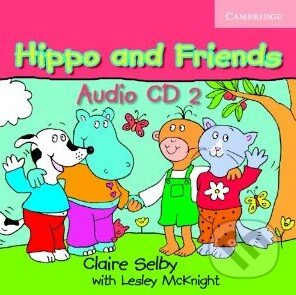 Hippo and Friends 2 Audio CD Cambridge University Press