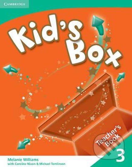 Kid´s Box 3: Teacher´s Book - Melanie Williams - kniha z kategorie Jazykové učebnice a slovníky