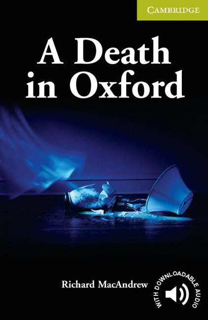 Cambridge English Readers Starter A Death in Oxford Cambridge University Press